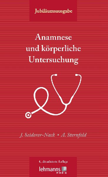 Anamnese und körperliche Untersuchung
