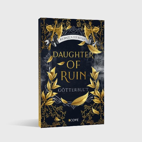 Daughter of Ruin. Götterblut