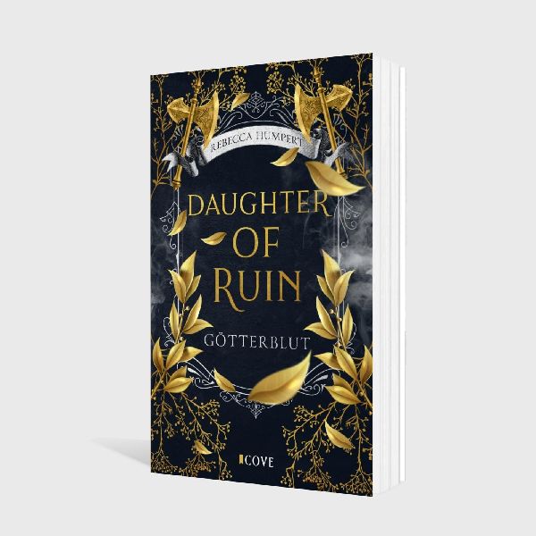 Daughter of Ruin. Götterblut