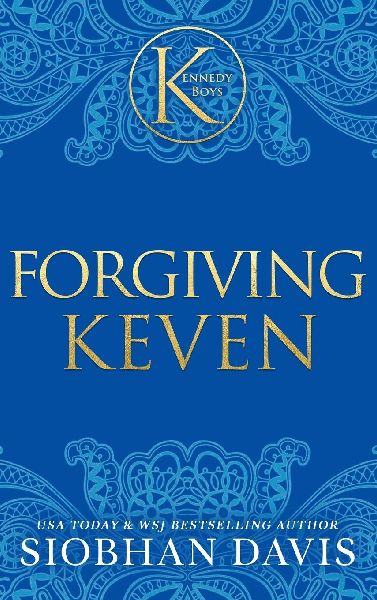 Forgiving Keven (The Kennedy Boys(R)) Hardcover