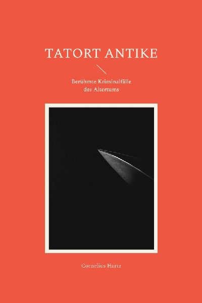 Tatort Antike