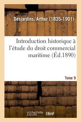 Introduction Historique À l'Étude Du Droit Commercial M...