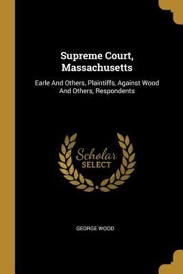 Supreme Court, Massachusetts