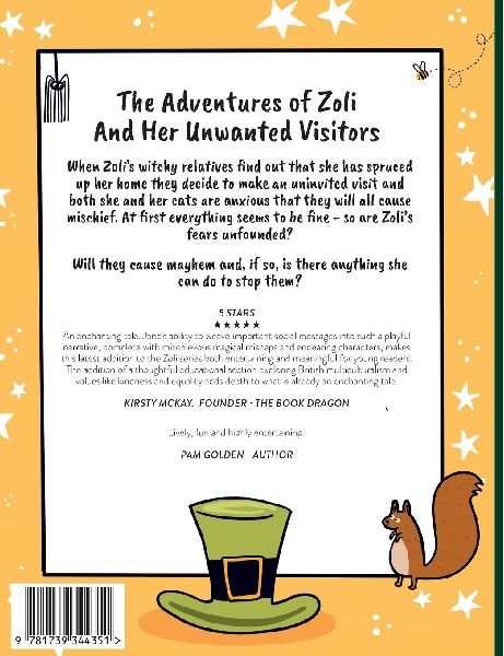 The Adventures of Zoli and Her Unwanted Visitors