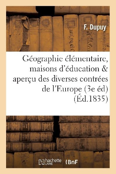 Géographie élémentaire,  maisons d'éducation & ap...