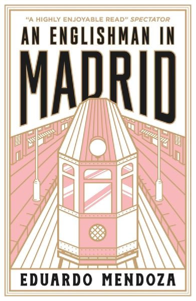 An Englishman in Madrid