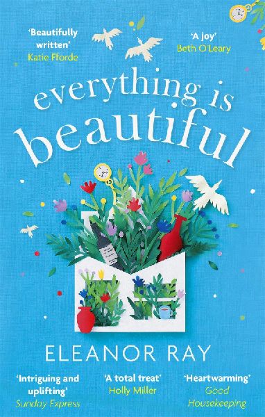 Everything is Beautiful:  ''the most uplifting book ...