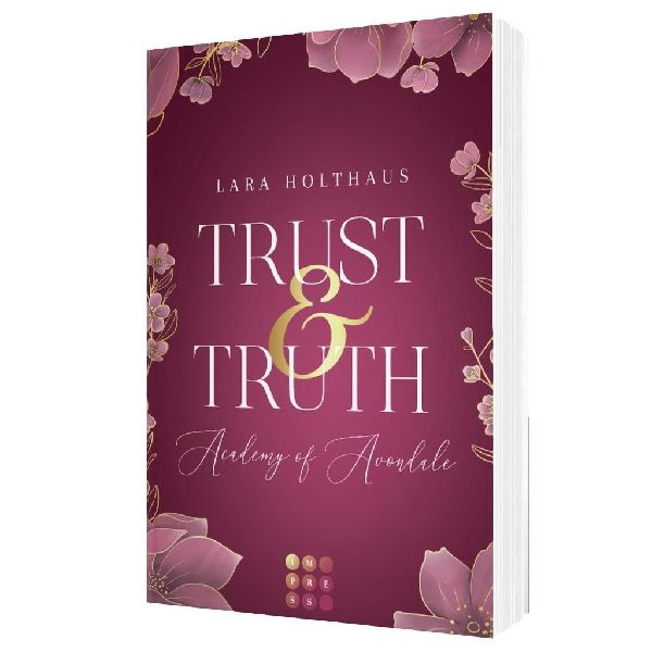 Trust & Truth (Academy of Avondale 1)