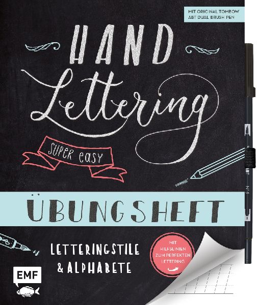 Handlettering - Super easy! Übungsheft mit original Tombow ABT Dual Brush Pen