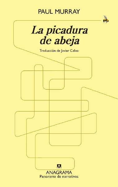 Picadura de Abeja, La
