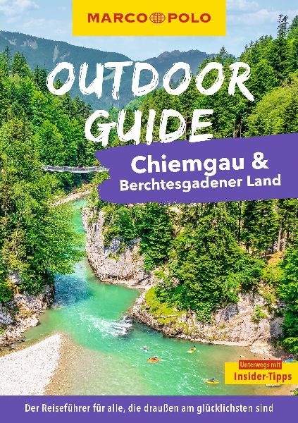MARCO POLO OUTDOOR GUIDE Reiseführer Chiemgau & Berchtesgadener Land