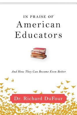 In Praise of American Educators