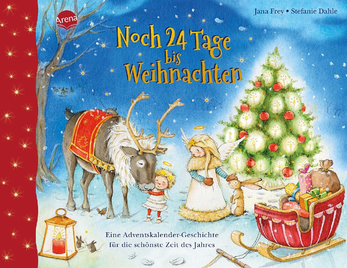 Noch 24 Tage bis Weihnachten. Eine Adventskalender-Geschichte ...