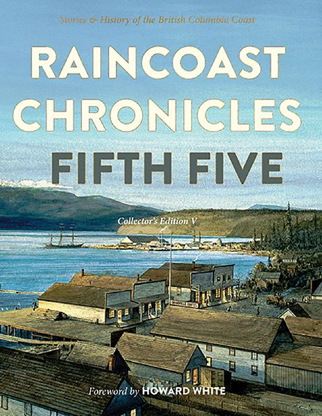 Raincoast Chronicles