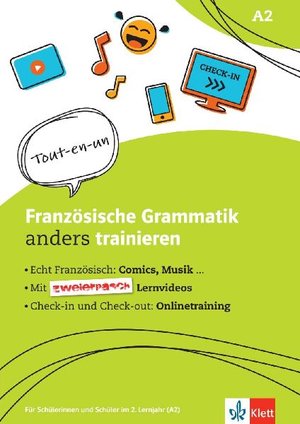 Französische Grammatik anders trainieren. Schülerarbeitsheft...