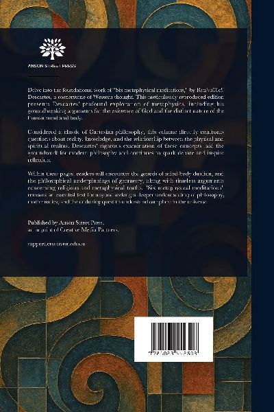 Six Metaphysical Meditations