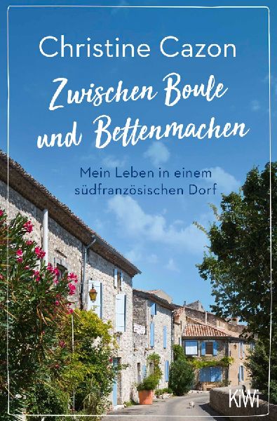 Zwischen Boule und Bettenmachen