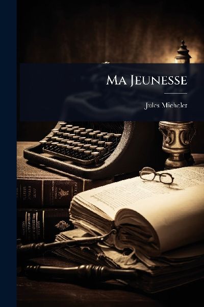 Ma Jeunesse