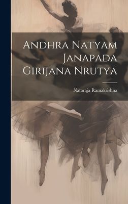 Andhra Natyam Janapada Girijana Nrutya