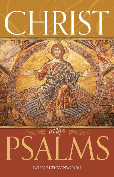 Christ in the Psalms