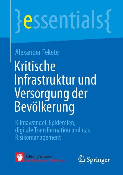 Kritische Infrastruktur und Versorgung der Bevölkerung