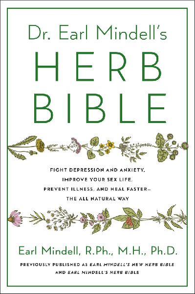 Dr. Earl Mindell's Herb Bible