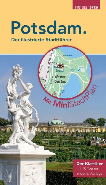 Potsdam. Der illustrierte Stadtführer