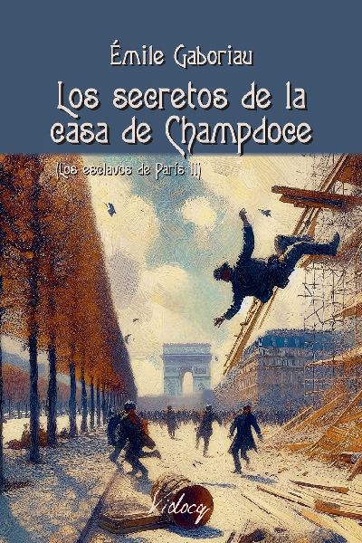 Los secretos de la casa de Champdoce