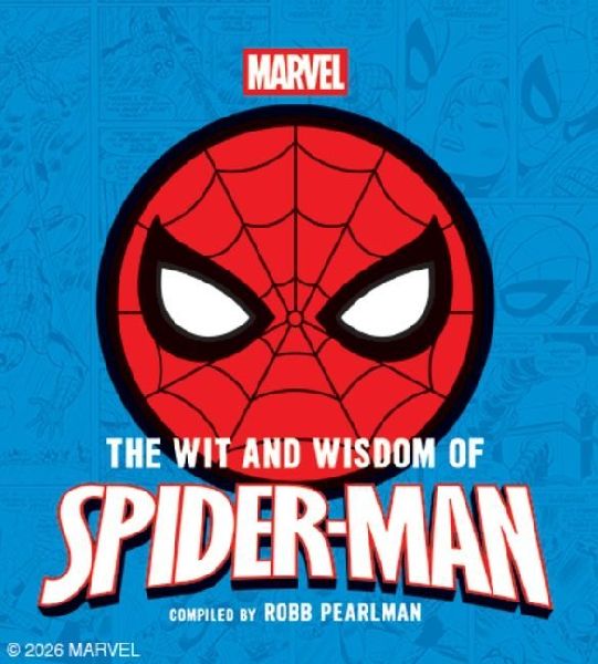 The Wit and Wisdom of Spider-Man