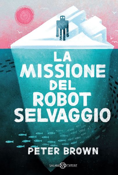 La missione del robot selvaggio