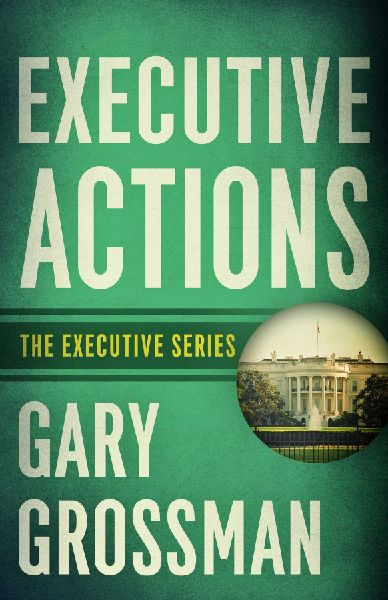 Executive Actions