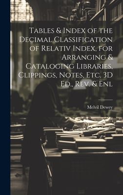 Tables & Index of the Decimal Classification of Relativ In...