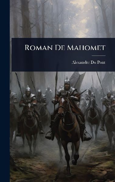 Roman De Mahomet