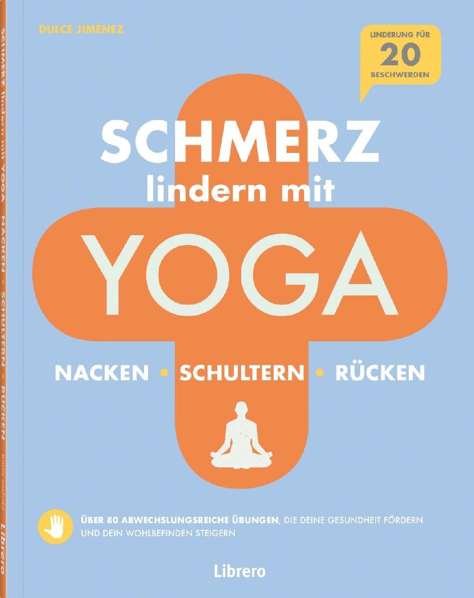 Schmerzlindern mit Yoga Nacken Schulter Rücken