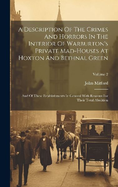 A Description Of The Crimes And Horrors In The Interior Of War...