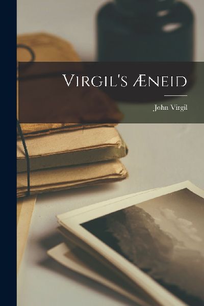 Virgil's Æneid