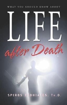 What You Should Know about Life After Death
