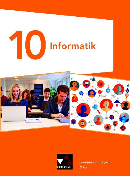 Informatik 10 NTG Schülerband Gymnasium Bayern