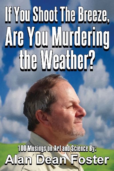 If You Shoot the Breeze, are You Murdering the Weather?