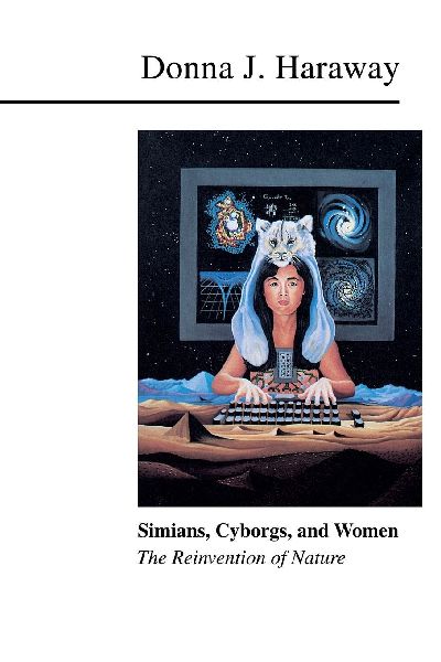 Simians, Cyborgs, and Women