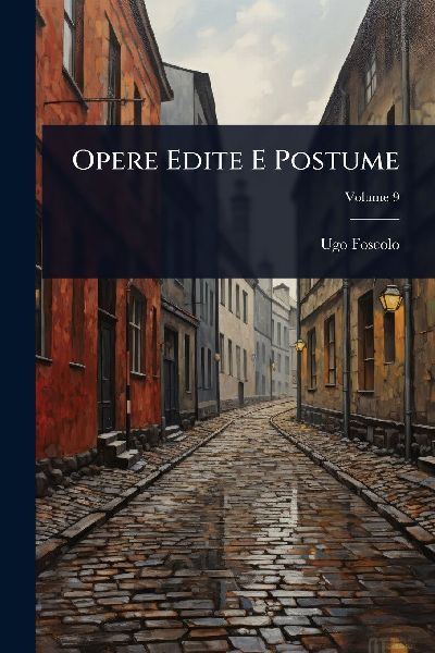 Opere Edite E Postume