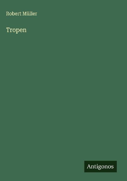 Tropen