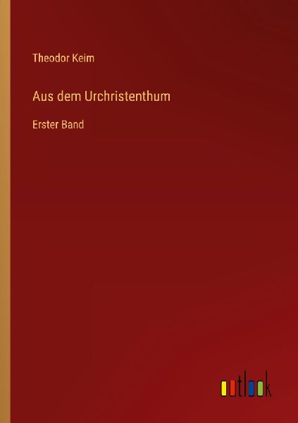 Aus dem Urchristenthum
