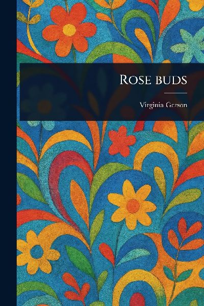 Rose Buds
