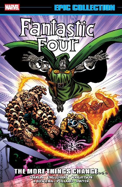 Fantastic Four Epic Collection: The More Things Change... (New...