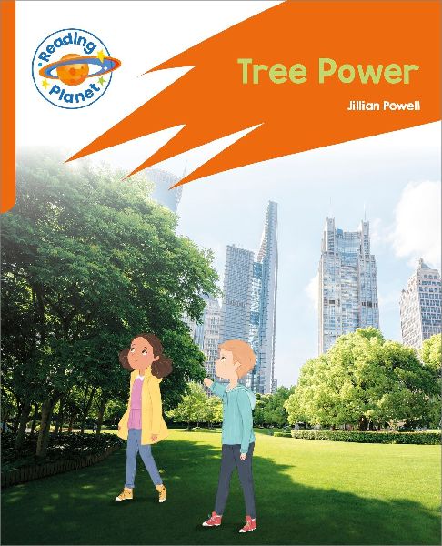 Reading Planet: Rocket Phonics - Target Practice - Tree Power ...