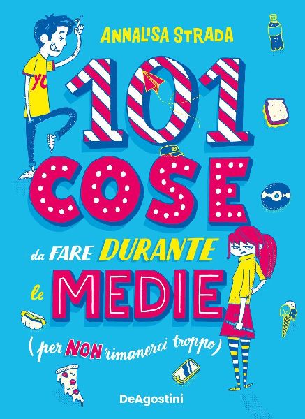 101 cose da fare durante le medie (per non rimanerci troppo)