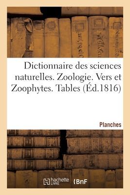 Dictionnaire Des Sciences Naturelles. Planches. Zoologie. Vers...