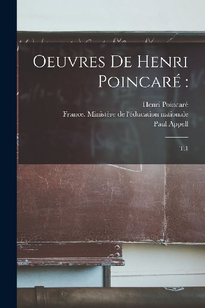 Oeuvres de Henri Poincaré