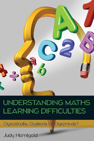 Understanding Learning Difficulties in Maths: Dyscalculia, Dys...